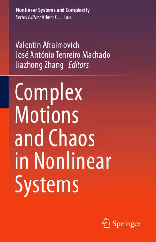 خرید و دانلود نسخه کامل کتاب Complex Motions and Chaos in Nonlinear Systems