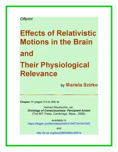 خرید و دانلود نسخه کامل کتاب [Chapter] Effects of Relativistic Motions in the Brain and Their Physiological Relevance
