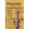 کتاب Mohammed and Charlemagne اثر Henri Pirenne انتشارات Dover Publications