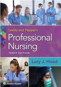 خرید و دانلود نسخه کامل کتاب Leddy &amp; Pepper's Professional Nursing Tenth (North American Edition) (10th Edition) -   Pdf