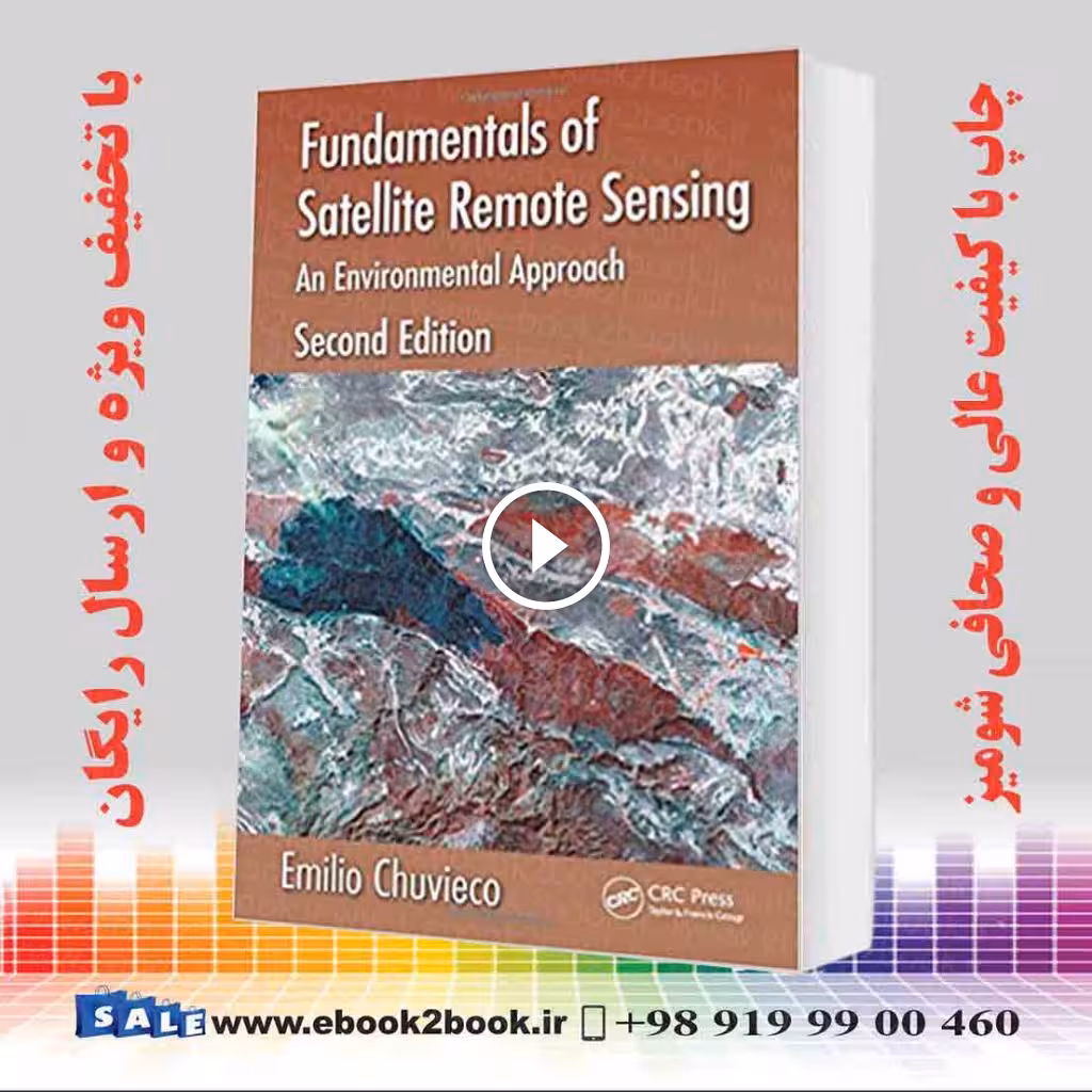 Fundamentals of Satellite Remote Sensing 2nd Edition