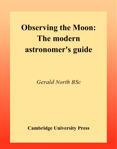 خرید و دانلود نسخه کامل کتاب Observing the Moon: The Modern Astronomer's Guide