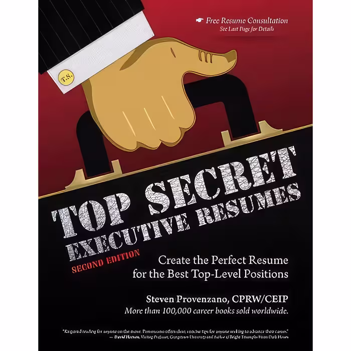 کتاب زبان اصلی Top Secret Executive Resumes اثر Steven Provenzano