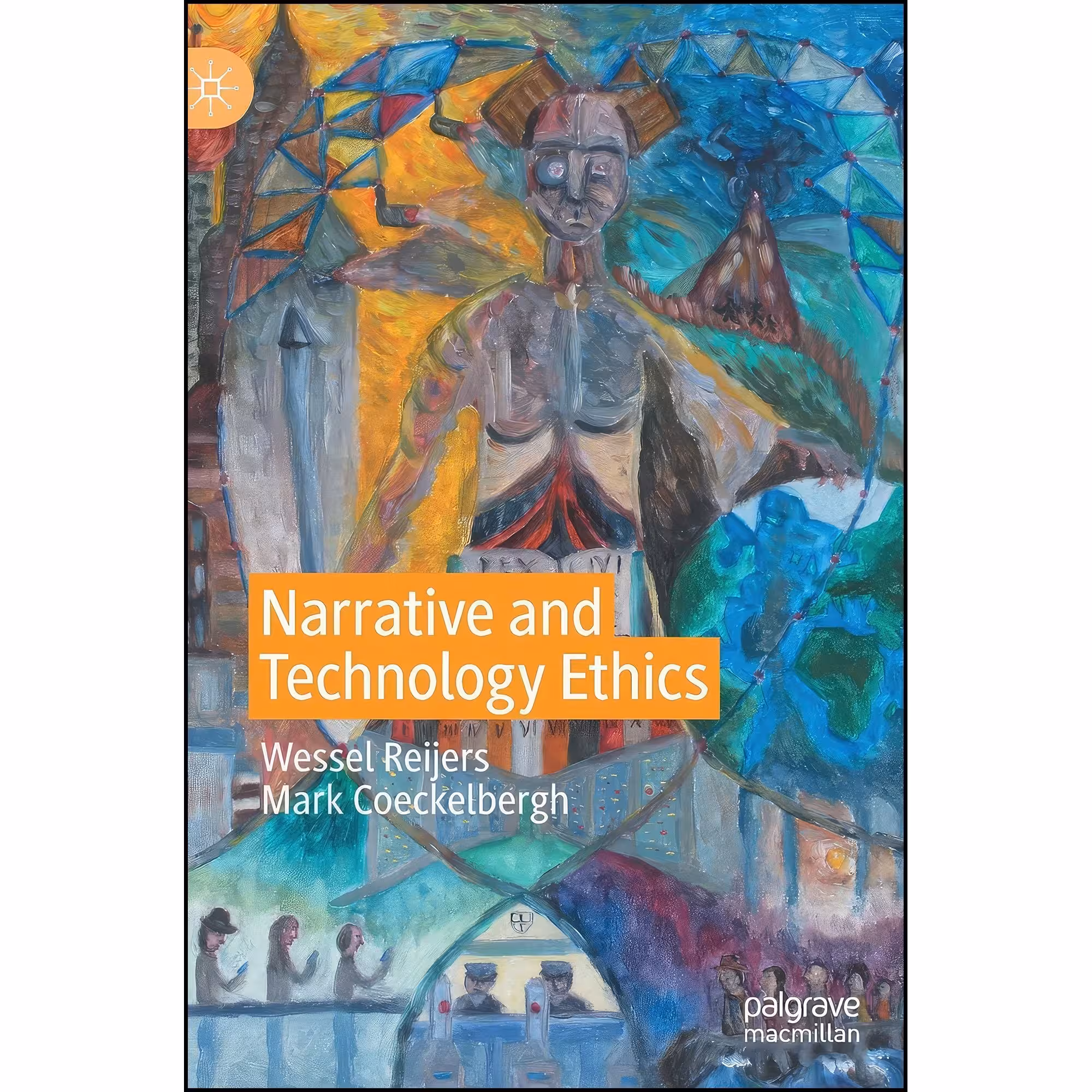 کتاب زبان اصلی Narrative and Technology Ethics انتشارات Palgrave Macmillan