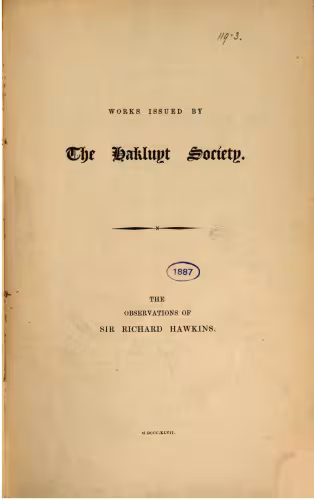 خرید و دانلود نسخه کامل کتاب The Observations of Sir Richard Hawkins, Knt., in his Voyage into the South Sea in the Year 1593