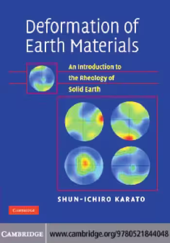 خرید و دانلود نسخه کامل کتاب Deformation of Earth Materials: An Introduction to the Rheology of Solid Earth