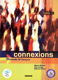 کتاب فرانسوی کونکسیون  Connexions 3 B1 B1