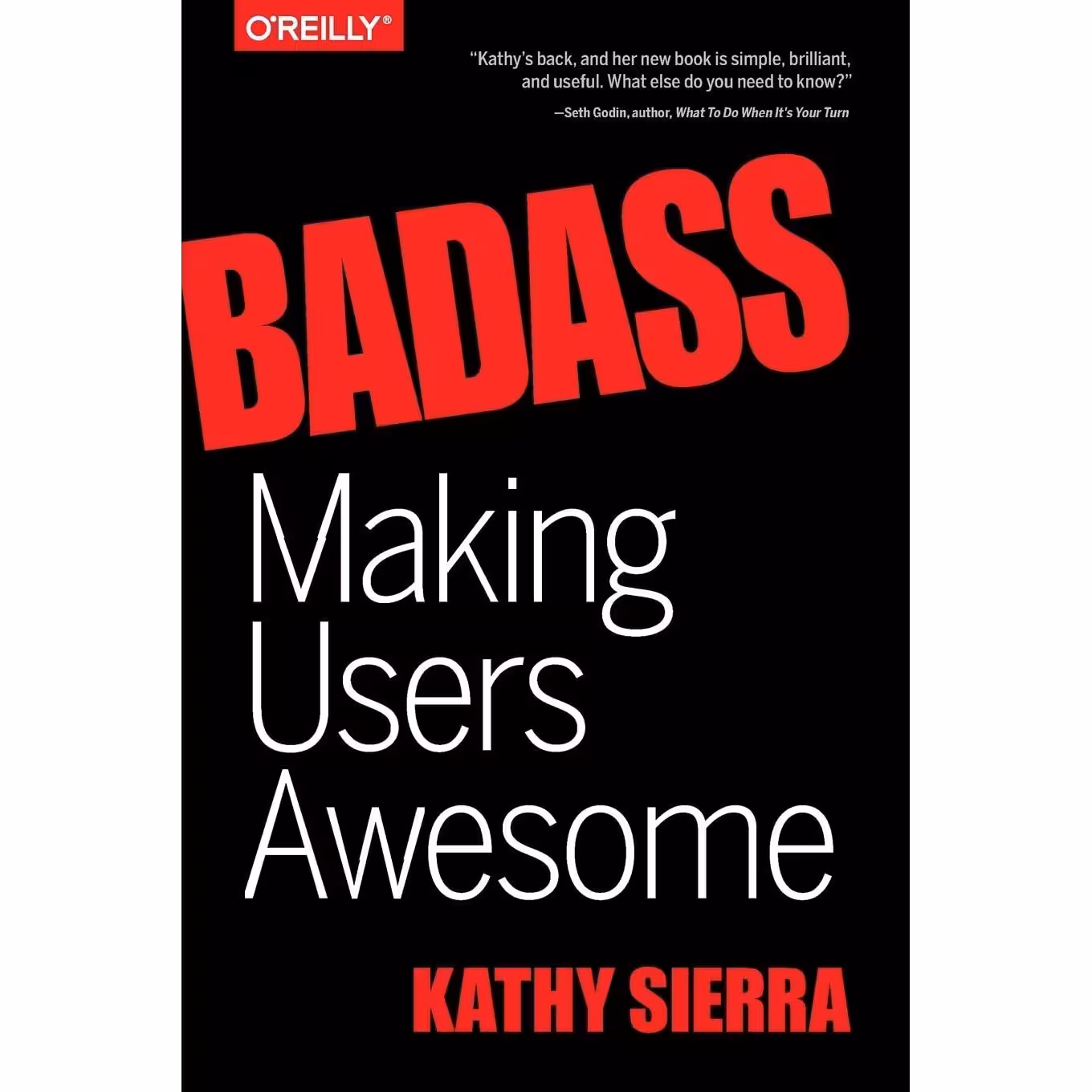کتاب زبان اصلی Badass اثر Kathy Sierra and Bert Bates انتشارات OReilly Media