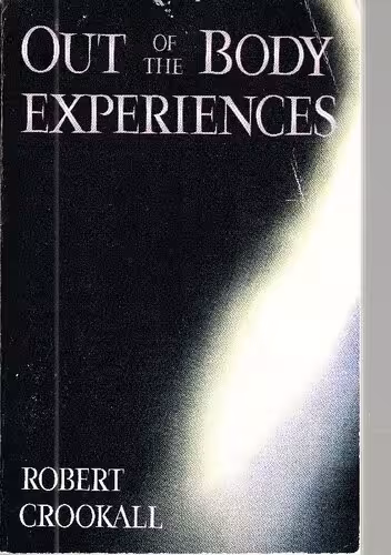 خرید و دانلود نسخه کامل کتاب Out of the Body Experiences: A Fourth Analysis of the Mystic Arts