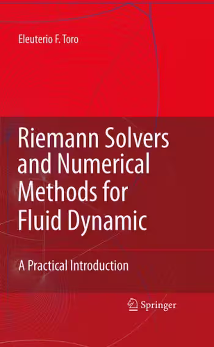 خرید و دانلود نسخه کامل کتاب Riemann Solvers and Numerical Methods for Fluid Dynamics: A Practical Introduction, Third Edition
