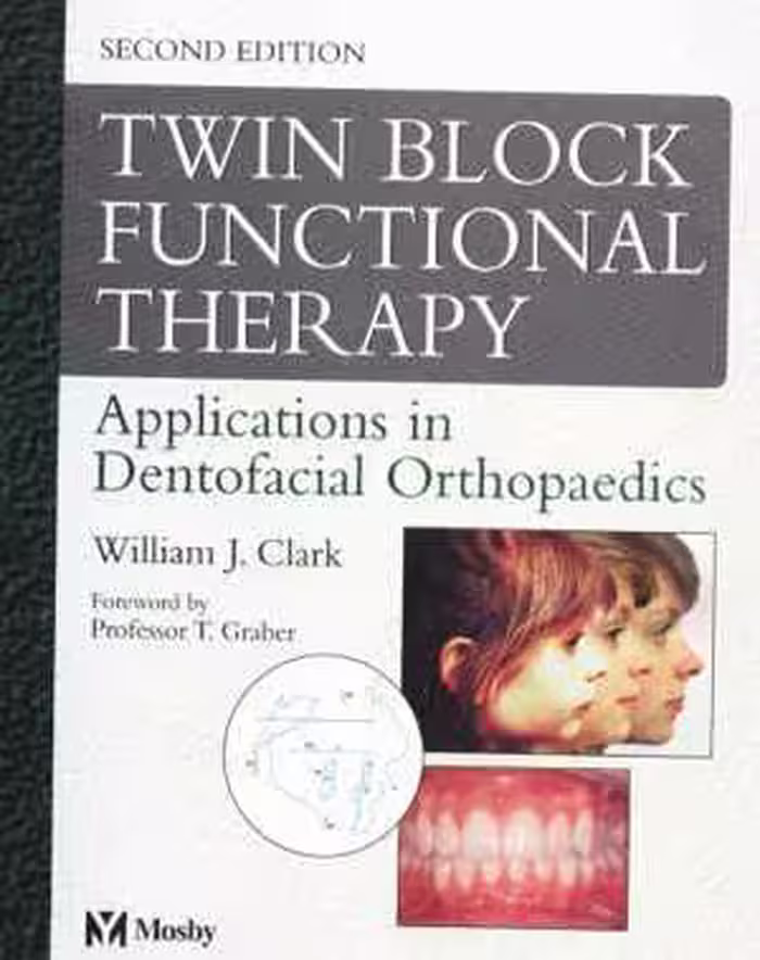 [PDF] دانلود کتاب Twin Block Functional Therapy - Applns In Dentofacial Orthopaedics, 2nd ed, 2002