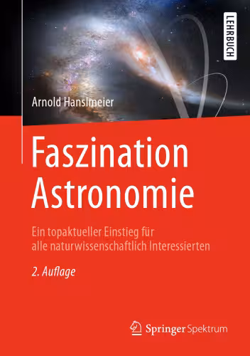 خرید و دانلود نسخه کامل کتاب Faszination Astronomie: Ein topaktueller Einstieg für alle naturwissenschaftlich Interessierten