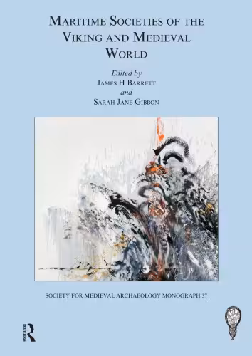 خرید و دانلود نسخه کامل کتاب Maritime Societies of the Viking and Medieval World