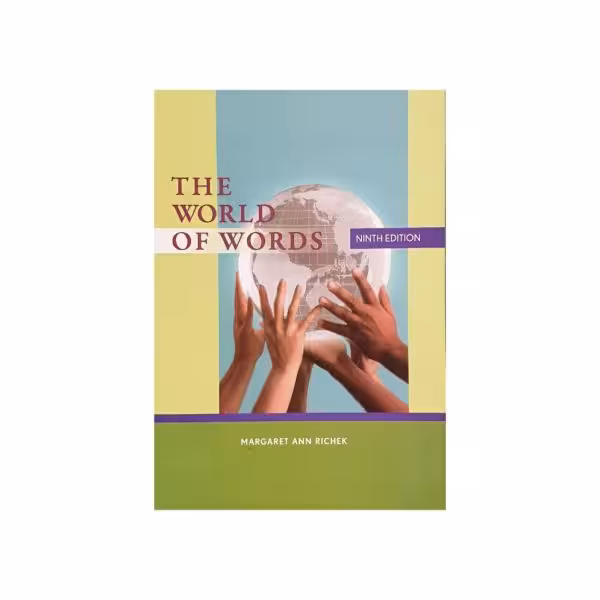 The WORLD of WORDS ninth ed