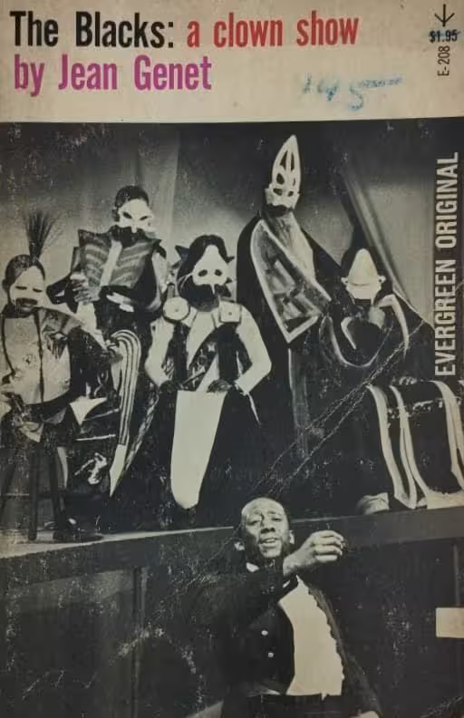 The Blacks: A Clown Show | Jean Genet