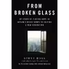 کتاب From Broken Glass اثر جمعی از نویسندگان انتشارات Hachette Books