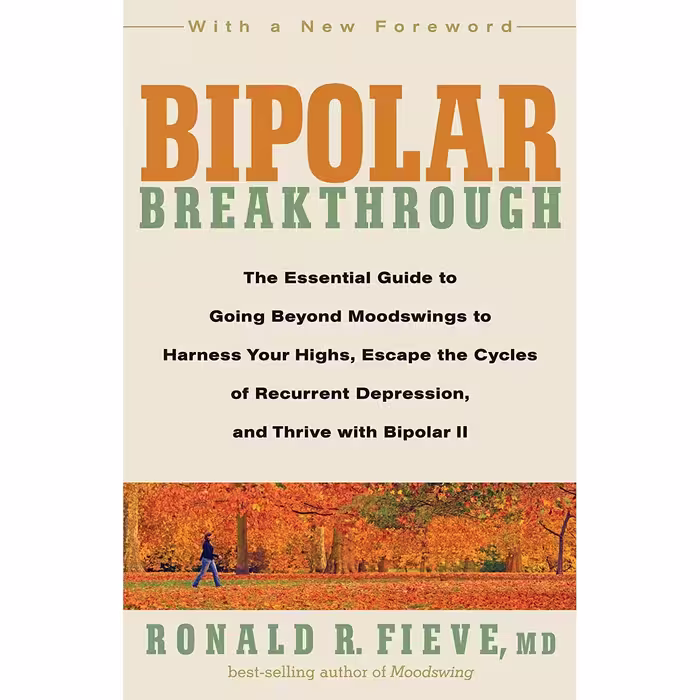 کتاب Bipolar Breakthrough اثر Ronald R. Fieve انتشارات Rodale Books