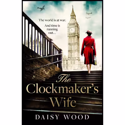 کتاب The Clockmaker’s Wife اثر Daisy Wood انتشارات Avon