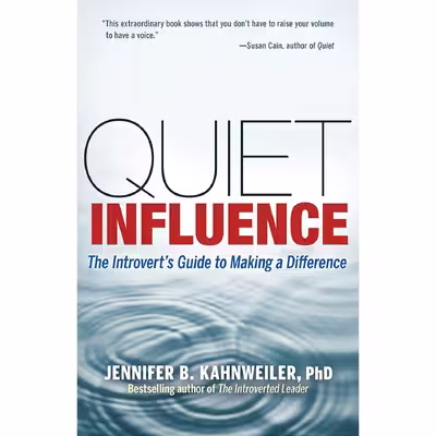 کتاب Quiet Influence اثر Jennifer B. Kahnweiler انتشارات Berrett-Koehler Publishers