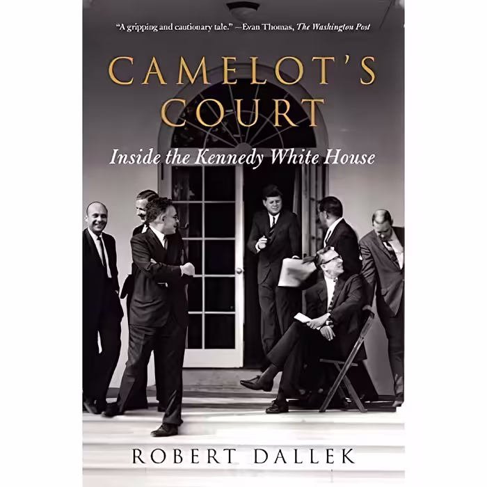 کتاب Camelots Court اثر Robert Dallek انتشارات Harper Perennial
