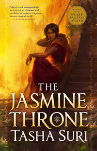 The Jasmine Throne (The Burning Kingdoms Book 1) تاج یاس (متن کامل بدون حذفیات)