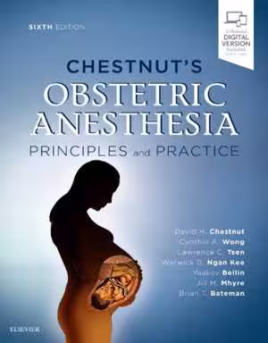 [PDF] دانلود کتاب Chestnut’S Obstetric Anesthesia - Principles And Practice, 6th ed, 2019