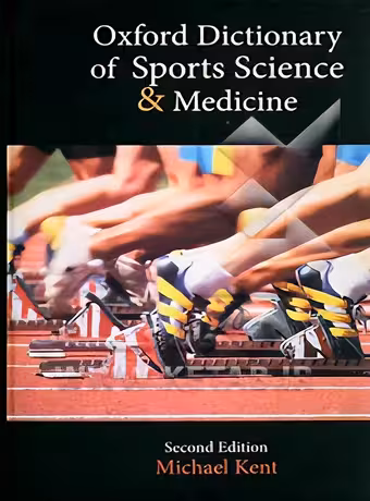 Oxford Dictionary of Sport Science & Medicine