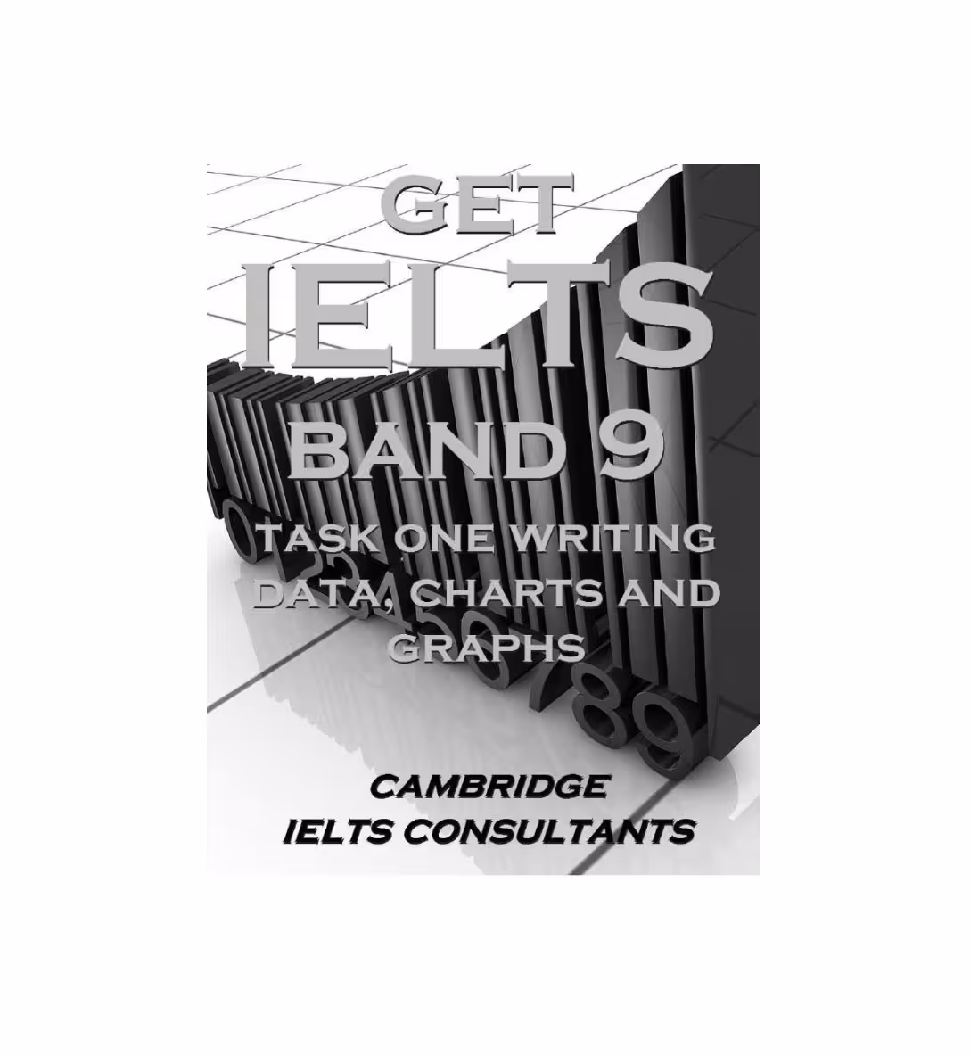 کتاب Get IELTS band 9 Academic Writing Task 1 گت آیلتس بند 9 آکادمیک رایتینگ یک