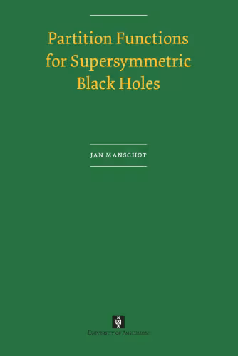 خرید و دانلود نسخه کامل کتاب Partition Functions for Supersymmetric Black Holes