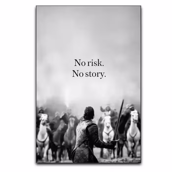 تابلو انگیزشی No risk, No story