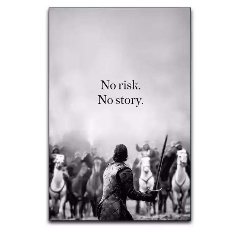 تابلو انگیزشی No risk, No story