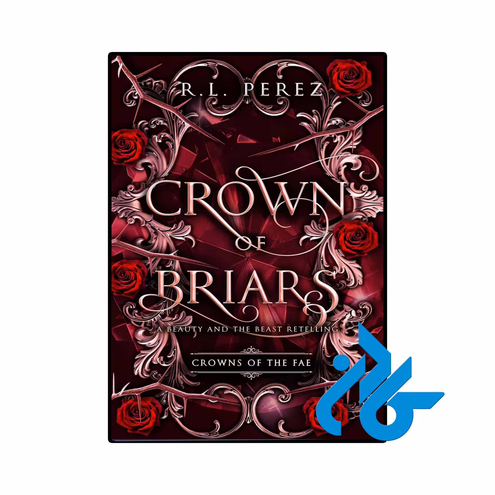 کتاب Crown of Briars (رمان تاج بریرز)