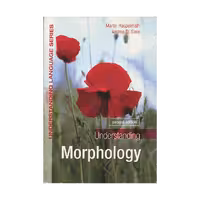 Understanding Morphology Second Edition