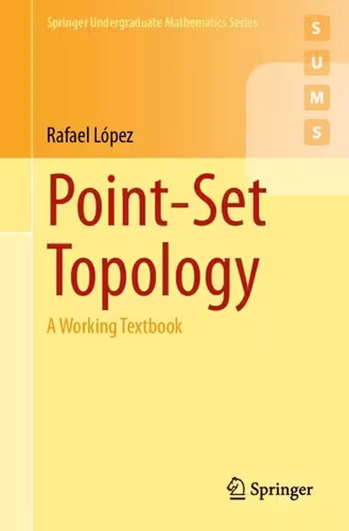 خرید و دانلود نسخه کامل کتاب Point-Set Topology: A Working Textbook