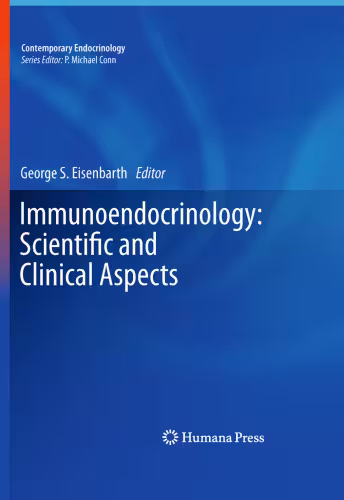 خرید و دانلود نسخه کامل کتاب Immunoendocrinology: Scientific and Clinical Aspects