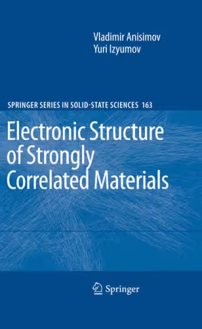 خرید و دانلود نسخه کامل کتاب Electronic Structure of Strongly Correlated Materials