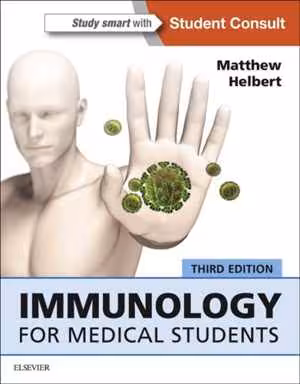 [PDF] دانلود کتاب Immunology For Medical Students, 3rd ed, 2017
