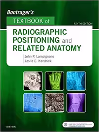 خرید و دانلود نسخه کامل کتاب Bontrager's Textbook of Radiographic Positioning and Related Anatomy (9th Edition) - Orginal Pdf