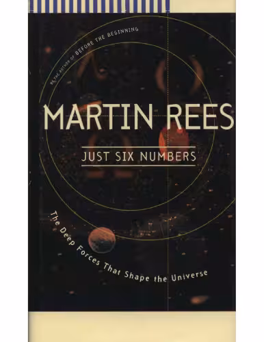 خرید و دانلود نسخه کامل کتاب Just Six Numbers : The Deep Forces that Shape the Universe