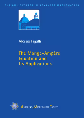 خرید و دانلود نسخه کامل کتاب The Monge-Ampère Equation and its Applications