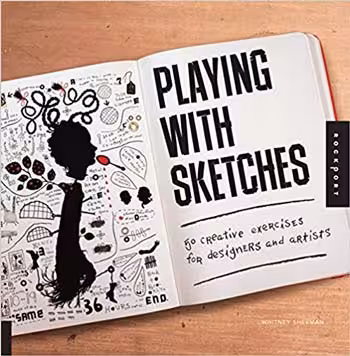󾕇 دانلود کتاب Playing With Sketches - 50 Creative Exercises For Designers And Artists, 2013 - دانلود کتاب های دانشگاهی