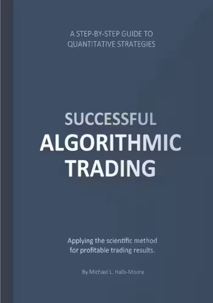 خرید و دانلود نسخه کامل کتاب Successful Algorithmic Trading - Original PDF