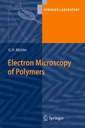 خرید و دانلود نسخه کامل کتاب Electron Microscopy of Polymers