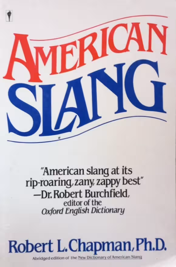 American Slang | Robert L. Chapman