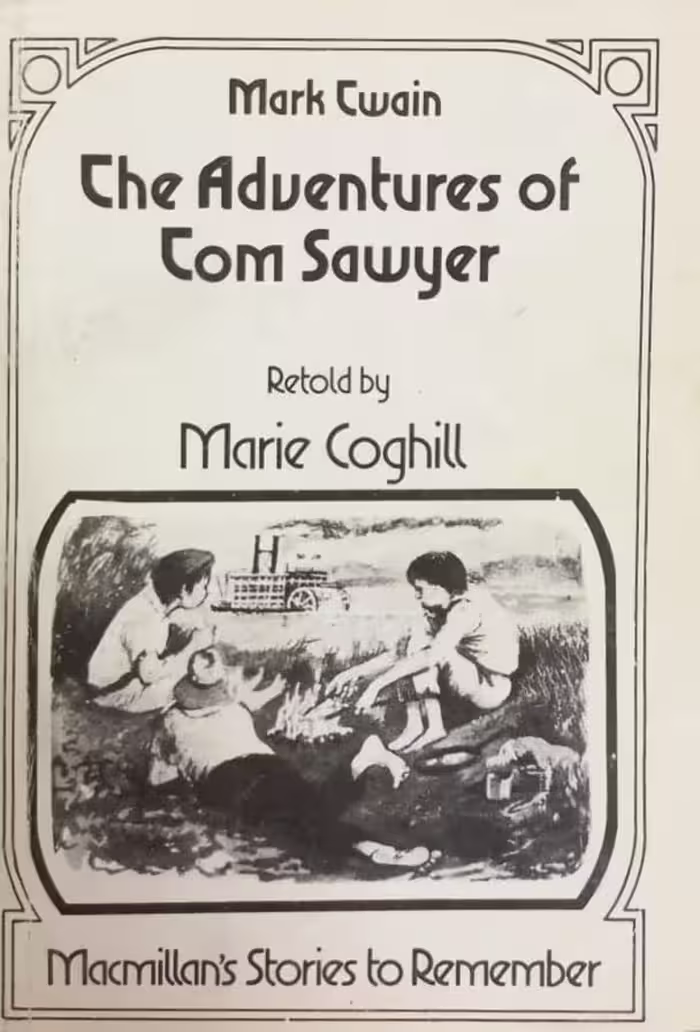 The Adventures of Tom Sawyer (Retold) | Marie Coghill