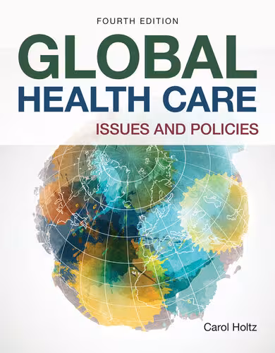 خرید و دانلود نسخه کامل کتاب Global Health Care: Issues and Policies