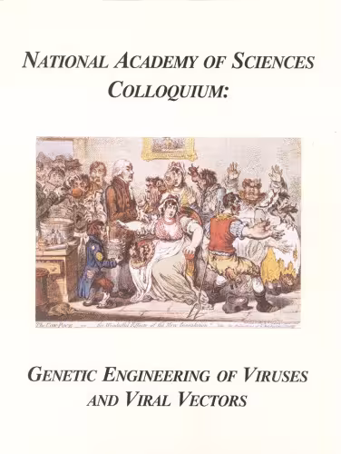 خرید و دانلود نسخه کامل کتاب (NAS Colloquium) Genetic Engineering of Viruses and Viral Vectors
