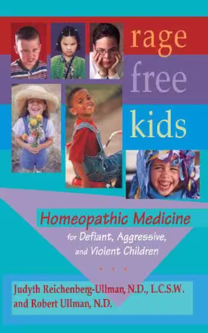 خرید و دانلود نسخه کامل کتاب Rage Free Kids: Homeopathic Medicine for Defiant, Aggressive and Violent Children