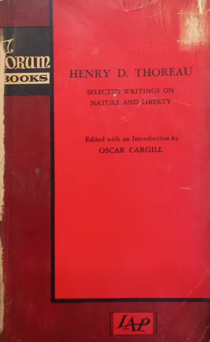 Selected Writings On Nature And Liberty | Henry David Thoreau