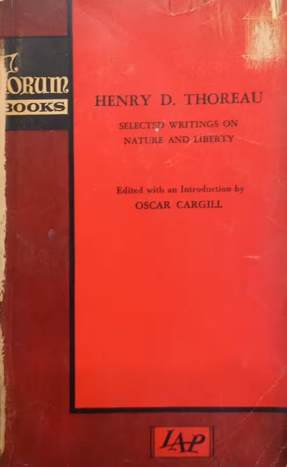 Selected Writings On Nature And Liberty | Henry David Thoreau